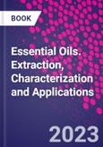 Essential Oils. Extraction, Characterization and Applications- Product Image