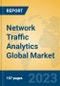 Network Traffic Analytics Global Market Insights 2023, Analysis and Forecast to 2028, by Market Participants, Regions, Technology, Product Type - Product Thumbnail Image