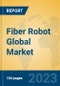 Fiber Robot Global Market Insights 2023, Analysis and Forecast to 2028, by Manufacturers, Regions, Technology, Application, Product Type - Product Image