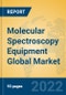 Molecular Spectroscopy Equipment Global Market Insights 2022, Analysis and Forecast to 2027, by Manufacturers, Regions, Technology, Application, Product Type - Product Thumbnail Image