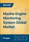 Marine Engine Monitoring System Global Market Insights 2023, Analysis and Forecast to 2028, by Manufacturers, Regions, Technology, Application, Product Type - Product Thumbnail Image