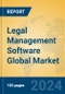 Legal Management Software Global Market Insights 2024, Analysis and Forecast to 2029, by Market Participants, Regions, Technology, Application - Product Image