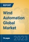 Wind Automation Global Market Insights 2023, Analysis and Forecast to 2028, by Manufacturers, Regions, Technology, Product Type - Product Image