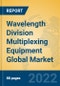 Wavelength Division Multiplexing Equipment Global Market Insights 2022, Analysis and Forecast to 2027, by Manufacturers, Regions, Technology, Application, Product Type - Product Thumbnail Image