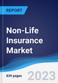 Non-Life Insurance Market Summary, Competitive Analysis and Forecast, 2018-2027 (Global Almanac)- Product Image