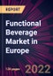 Functional Beverage Market in Europe 2022-2026 - Product Thumbnail Image