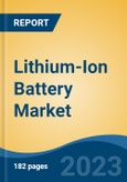 Lithium-Ion Battery Market - Global Industry Size, Share, Trends, Opportunity, and Forecast, 2018-2028F- Product Image