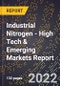 2022 Global Forecast for Industrial Nitrogen (2023-2028 Outlook) - High Tech & Emerging Markets Report - Product Thumbnail Image