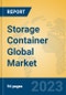Storage Container Global Market Insights 2023, Analysis and Forecast to 2028, by Manufacturers, Regions, Technology, Application, Product Type - Product Thumbnail Image