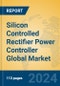 Silicon Controlled Rectifier Power Controller Global Market Insights 2024, Analysis and Forecast to 2029, by Manufacturers, Regions, Technology - Product Thumbnail Image