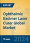 Ophthalmic Excimer Laser Curer Global Market Insights 2024, Analysis and Forecast to 2029, by Manufacturers, Regions, Technology, Application - Product Image
