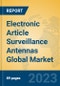 Electronic Article Surveillance Antennas Global Market Insights 2023, Analysis and Forecast to 2028, by Manufacturers, Regions, Technology, Application, Product Type - Product Image