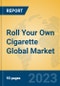 Roll Your Own Cigarette Global Market Insights 2023, Analysis and Forecast to 2028, by Manufacturers, Regions, Technology, Application, Product Type - Product Image