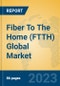Fiber To The Home (FTTH) Global Market Insights 2023, Analysis and Forecast to 2028, by Market Participants, Regions, Technology, Product Type - Product Image