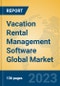 Vacation Rental Management Software Global Market Insights 2023, Analysis and Forecast to 2028, by Market Participants, Regions, Technology, Application, Product Type - Product Image