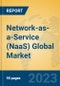 Network-as-a-Service (NaaS) Global Market Insights 2023, Analysis and Forecast to 2028, by Market Participants, Regions, Technology, Application, Product Type - Product Image