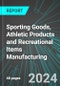 Sporting Goods, Athletic Products and Recreational Items Manufacturing (U.S.): Analytics, Extensive Financial Benchmarks, Metrics and Revenue Forecasts to 2030, NAIC 339920 - Product Image