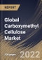 Global Carboxymethyl Cellulose Market By Purity Level, By Application, By Property, By Regional Outlook, Industry Analysis Report and Forecast, 2021-2027 - Product Thumbnail Image