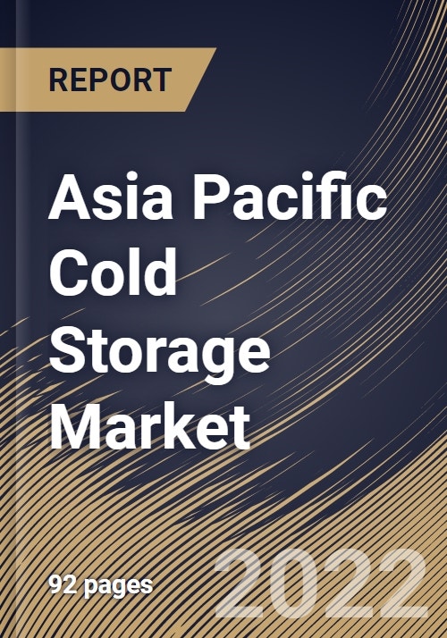 Asia Pacific Cold Storage Market By Warehouse Type, By Application, By