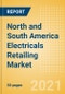 North and South America Electricals Retailing Market Size, Category Analytics, Competitive Landscape and Forecast, 2020-2025 - Product Thumbnail Image