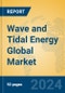 Wave and Tidal Energy Global Market Insights 2024, Analysis and Forecast to 2029, by Manufacturers, Regions, Technology, Application, and Product Type - Product Image