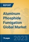 Aluminum Phosphide Fumigation Global Market Insights 2023, Analysis and Forecast to 2028, by Manufacturers, Regions, Technology, Application, Product Type - Product Image