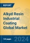 Alkyd Resin Industrial Coating Global Market Insights 2024, Analysis and Forecast to 2029, by Manufacturers, Regions, Technology - Product Image