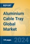 Aluminium Cable Tray Global Market Insights 2024, Analysis and Forecast to 2029, by Manufacturers, Regions, Technology, Application, Product Type - Product Thumbnail Image