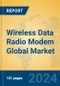 Wireless Data Radio Modem Global Market Insights 2024, Analysis and Forecast to 2029, by Manufacturers, Regions, Technology, Application - Product Image