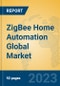 ZigBee Home Automation Global Market Insights 2023, Analysis and Forecast to 2028, by Manufacturers, Regions, Technology, Application, Product Type - Product Image