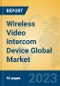 Wireless Video Intercom Device Global Market Insights 2023, Analysis and Forecast to 2028, by Manufacturers, Regions, Technology, Product Type - Product Image