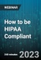 4-Hour Virtual Seminar on How to be HIPAA Compliant - Webinar (Recorded) - Product Thumbnail Image