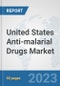 United States Anti-malarial Drugs Market: Prospects, Trends Analysis, Market Size and Forecasts up to 2030 - Product Thumbnail Image