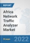 Africa Network Traffic Analyzer Market: Prospects, Trends Analysis, Market Size and Forecasts up to 2027 - Product Thumbnail Image