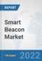 Smart Beacon Market: Global Industry Analysis, Trends, Market Size, and Forecasts up to 2027 - Product Thumbnail Image