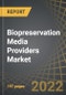 Biopreservation Media Providers Market by Preservation Condition/Deep Frozen, and Cryogenic/LN2 Vapor Phase Storage), Type of Serum, Type of Biological Sample, Area of Application, Type of Packaging Format, End Users, and Region: Industry Trends and Global Forecasts, 2021-2035 - Product Thumbnail Image