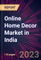 Online Home Decor Market in India 2024-2028 - Product Thumbnail Image