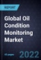Global Oil Condition Monitoring Market - Product Thumbnail Image