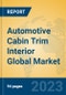 Automotive Cabin Trim Interior Global Market Insights 2023, Analysis and Forecast to 2028, by Manufacturers, Regions, Technology, Application, Product Type - Product Image