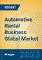 Automotive Rental Business Global Market Insights 2023, Analysis and Forecast to 2028, by Market Participants, Regions, Technology, Application, Product Type - Product Image