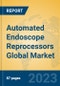 Automated Endoscope Reprocessors Global Market Insights 2023, Analysis and Forecast to 2028, by Manufacturers, Regions, Technology, Application, Product Type - Product Image