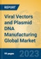 Viral Vectors and Plasmid DNA Manufacturing Global Market Insights 2023, Analysis and Forecast to 2028, by Manufacturers, Regions, Technology, Application, Product Type - Product Thumbnail Image