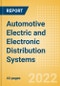 Automotive Electric and Electronic Distribution Systems - Global Sector Overview and Forecast (Q1 2022 Update) - Product Thumbnail Image