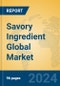 Savory Ingredient Global Market Insights 2024, Analysis and Forecast to 2029, by Manufacturers, Regions, Technology, Application - Product Thumbnail Image