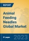 Animal Feeding Needles Global Market Insights 2023, Analysis and Forecast to 2028, by Manufacturers, Regions, Technology, Application, Product Type - Product Image