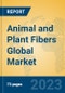 Animal and Plant Fibers Global Market Insights 2023, Analysis and Forecast to 2028, by Manufacturers, Regions, Technology, Application, Product Type - Product Image