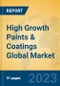 High Growth Paints & Coatings Global Market Insights 2023, Analysis and Forecast to 2028, by Manufacturers, Regions, Technology, Application, Product Type - Product Image