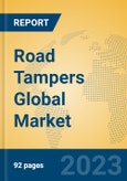Road Tampers Global Market Insights 2023, Analysis and Forecast to 2028, by Manufacturers, Regions, Technology, Application, Product Type- Product Image