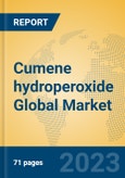 Cumene hydroperoxide Global Market Insights 2023, Analysis and Forecast to 2028, by Manufacturers, Regions, Technology, Application, Product Type- Product Image