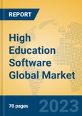 High Education Software Global Market Insights 2023, Analysis and Forecast to 2028, by Market Participants, Regions, Technology, Application, Product Type- Product Image